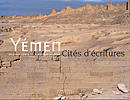 Yémen.Cités d'écritures